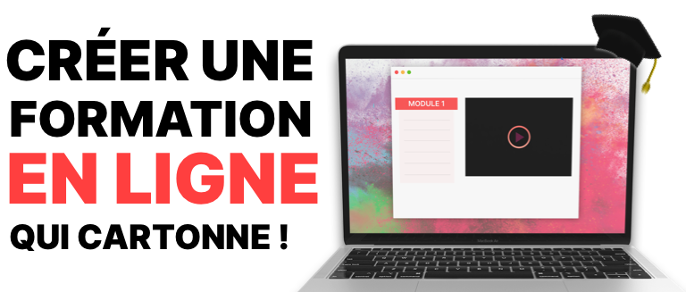 Comment créer une formation en ligne qui cartonne ?